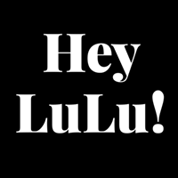 Hey Lulu!