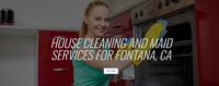 Local Business HOUSE CLEANING AND MAID SERVICES FOR FONTANA, CA in Fontana CA