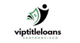 Local Business VIP Title Loans in San Francisco in San Francisco 