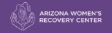 Arizona Women’s Recovery Center