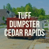Tuff Dumpster Rental Cedar Rapids