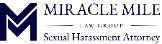 Miracle Mile Law Group | Sexual Harassment Attorney