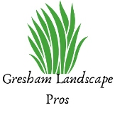 Gresham landscape pros