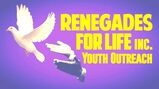 Renegade For Life Inc