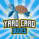 Yard Card Dudes