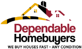 Local Business Dependable Homebuyers in Baltimore MD