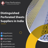 Distinguished Perforated Sheets Suppliers in India