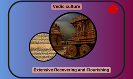 Vedic Culture: Extensive Recovering and Flourishing