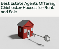 Best Estate Agents Offering Chichester Houses for Rent and Sale