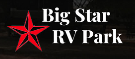 Plan Your Escape Today - Visit Big Star RV Park in Big Spring, TX