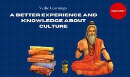 Vedic Learnings - A better experience and knowledge about culture