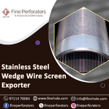 Stainless Steel Wedge Wire Screen Exporter