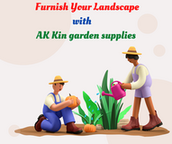 Furnish Your Landscape with AK Kin garden supplies