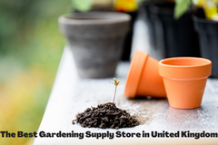 The Best Gardening Supply Store in United Kingdom